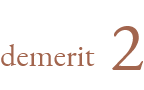 demerit 2